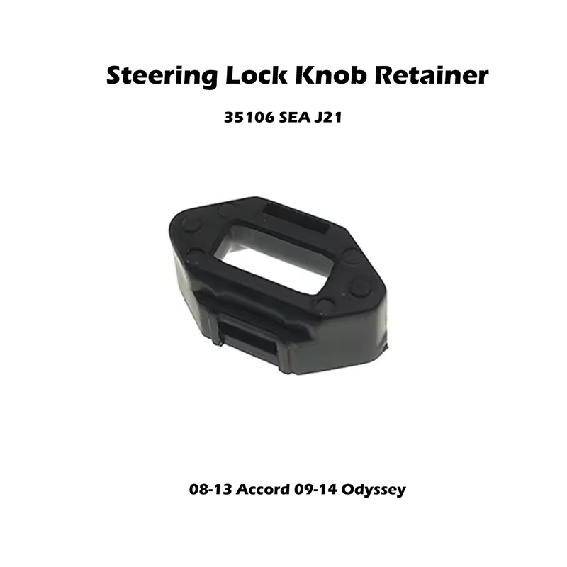 Para 08-13 Accord 09-14 Odyssey Crosstour Retenedor de perilla de bloqueo de dirección 35106-SEA