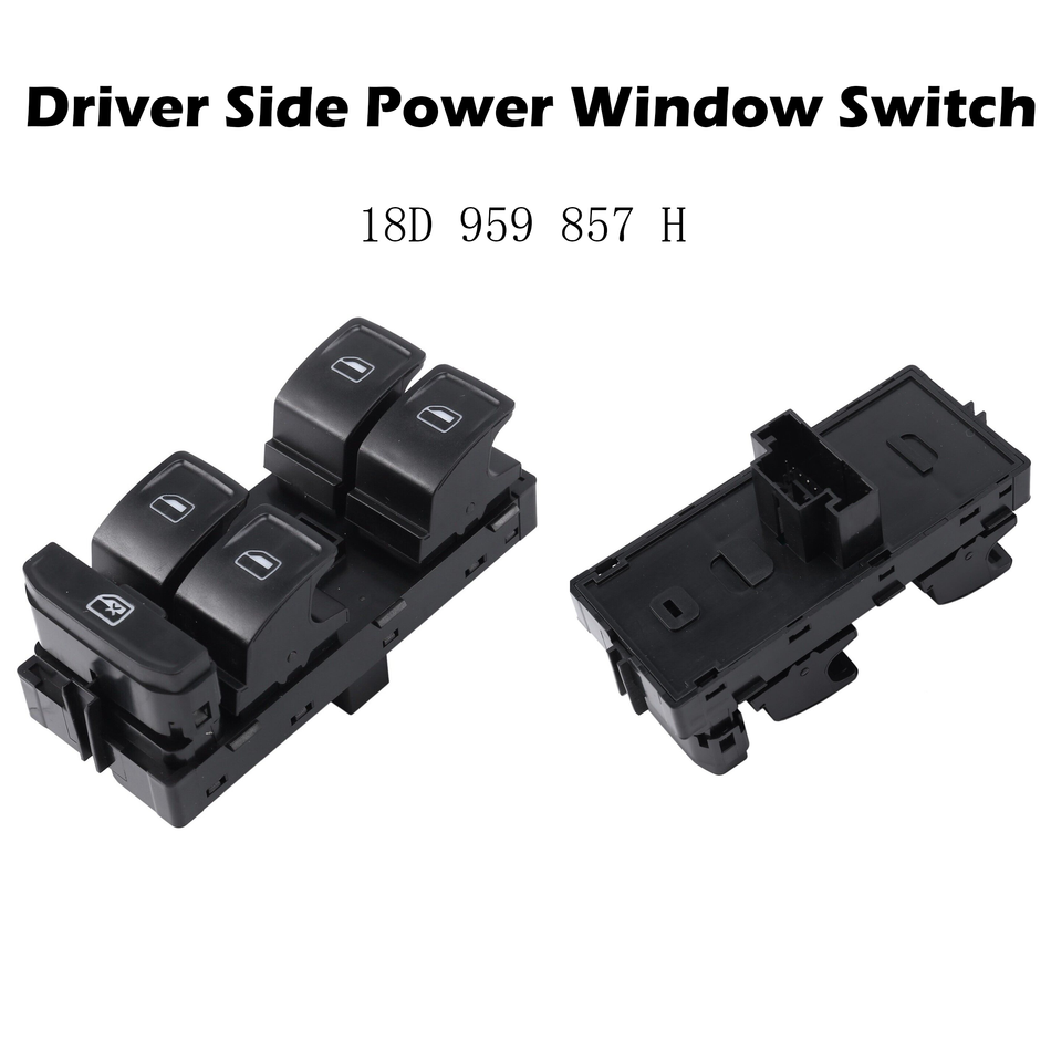 Driver Side Power Window Switch #18D 959 857 H Compatible with Volkswagen GOIF MK7 LAVIDA