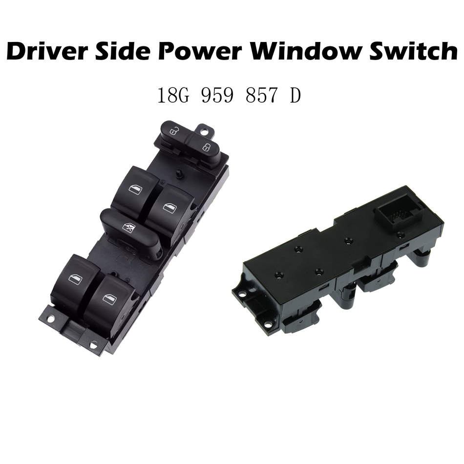 Driver Side Power Window Switch #18G 959 857 D Compatible with Volkswagen BORA Lavida 2013-2016