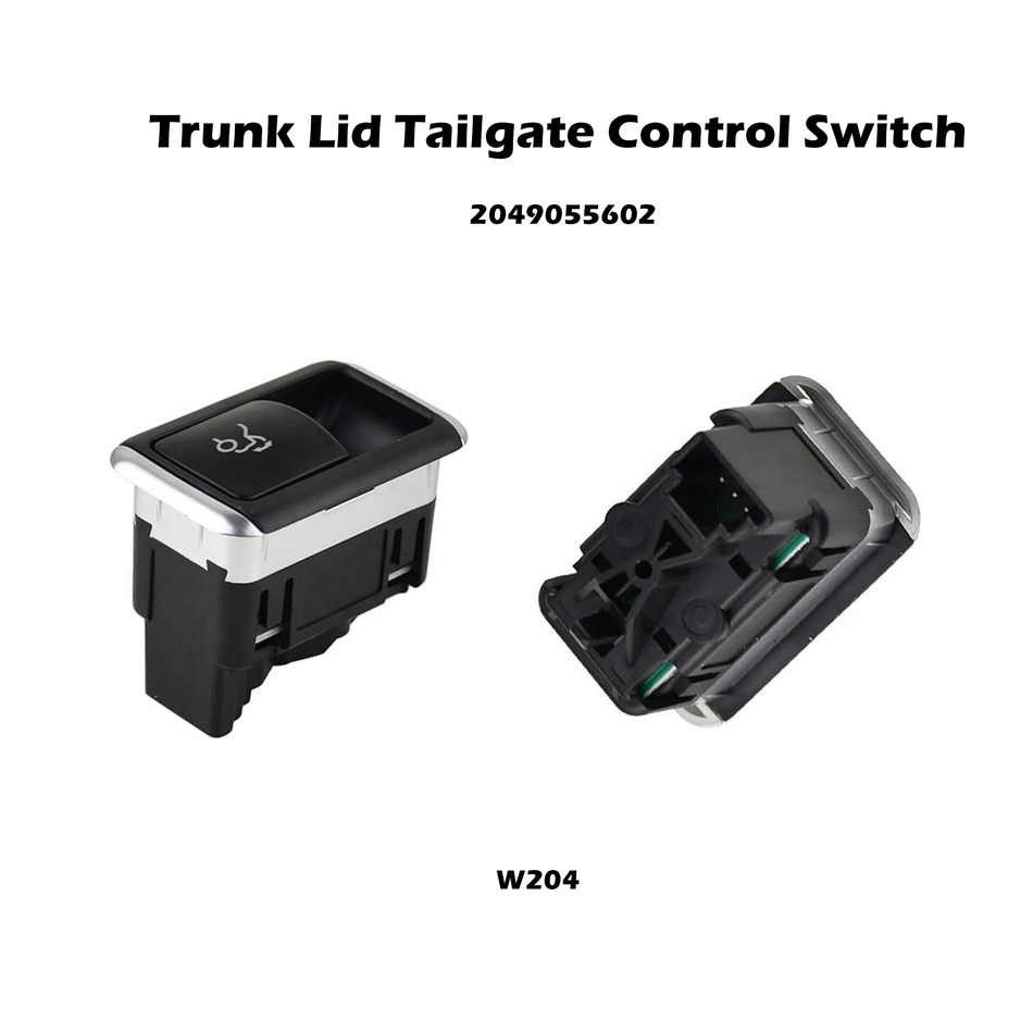 Tailgate Control  Switch #2049055602 Compatible with Mercedes-Benz E(W212) GLK X204