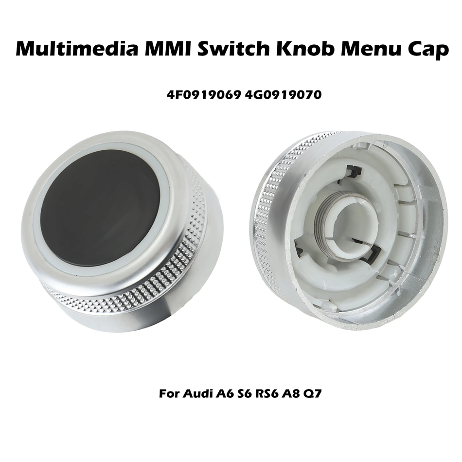 Multimedia MMI Switch Knob Menu Cap 4F0919069 For Audi A6 S6 RS6 A8 Q7