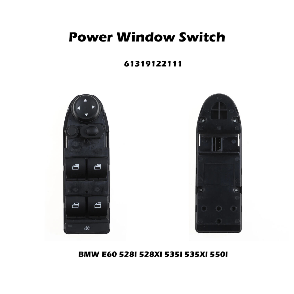 Driver Side Power Window Switch #61319122111 Compatible with BMW 528i 528xi 535i 535xi E60 E61