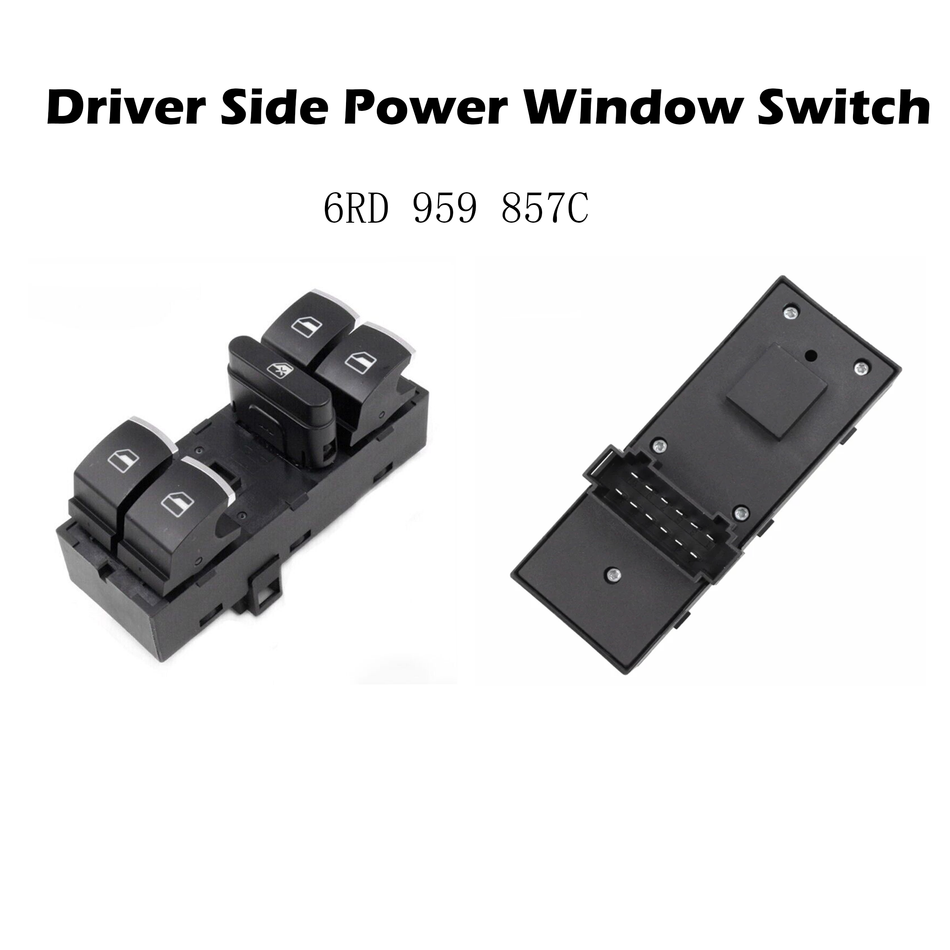 Driver Side Power Window Switch #6RD 959 857 C Compatible with Volkswagen POLO 2011 - 2013